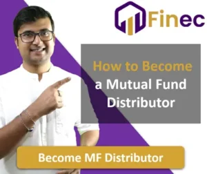 How to Become a Mutual Fund Distributor in India?