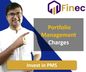 PMS Charges or Portfolio Management Fees